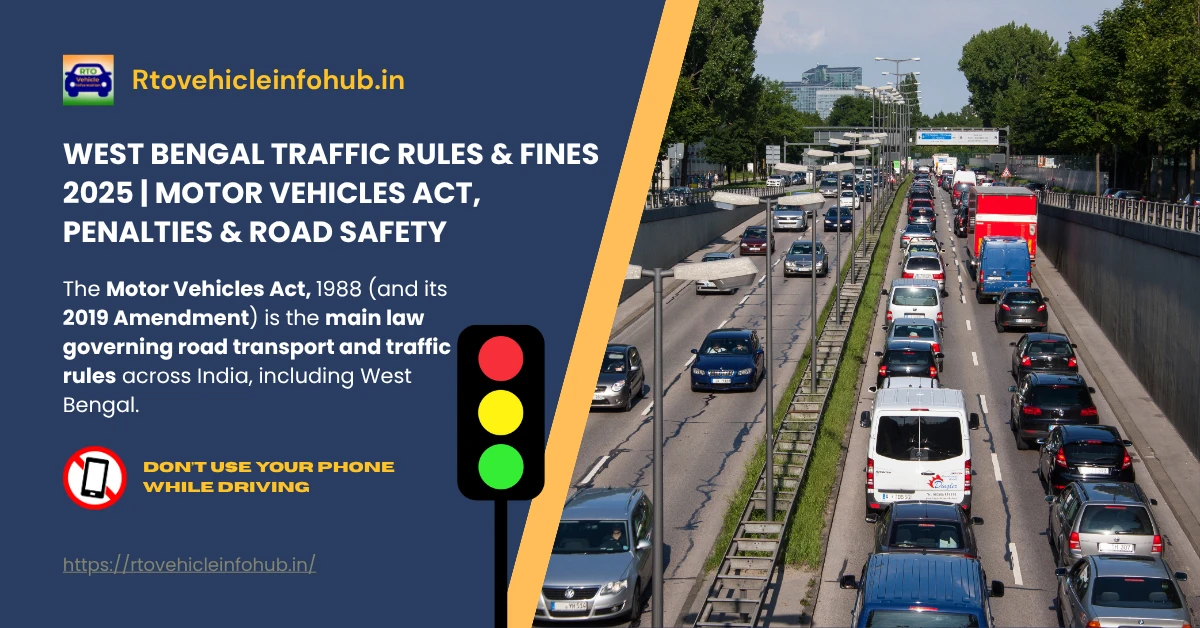 West Bengal Traffic Rules & Fines 2025